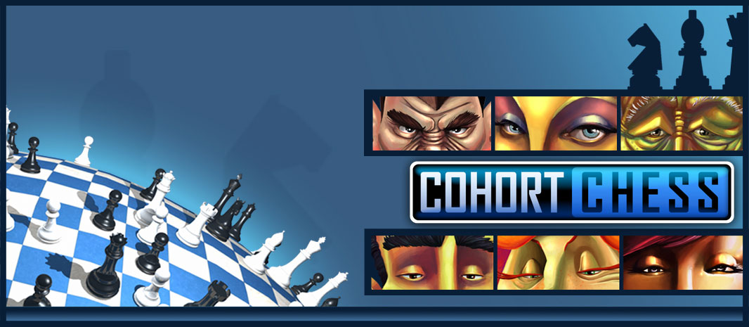 Cohort Chess!  Out Now!
